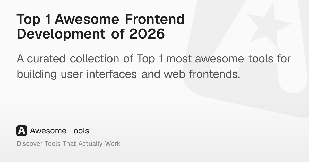 Top 1 Awesome Frontend Development of 2026